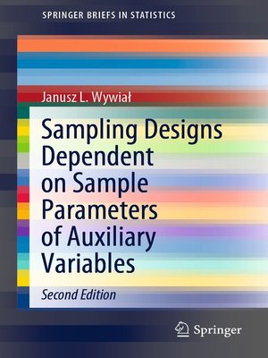 cover image of Sampling Designs Dependent on Sample Parameters of Auxiliary Variables